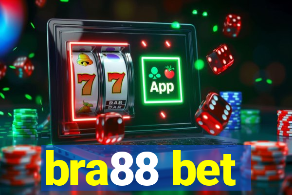 bra88 bet